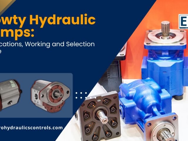 Dowty Hydraulic Pumps: Applications, Working and Selection Guide